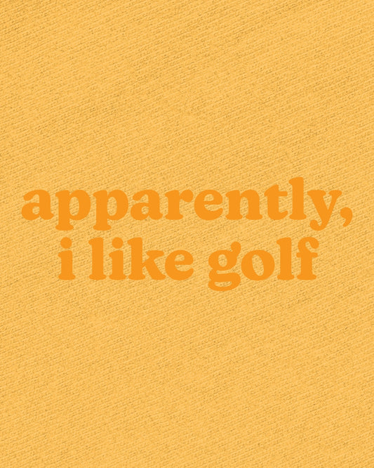 Apparently, I Like Golf Tee - Orange