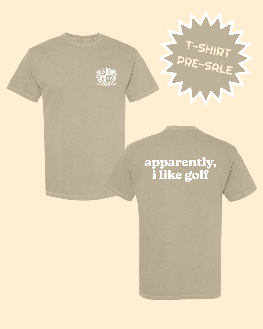 Apparently, I Like Golf Tee - Tan